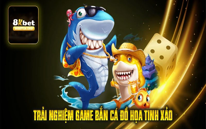 Trải nghiệm game bắn cá đồ họa tinh xảo